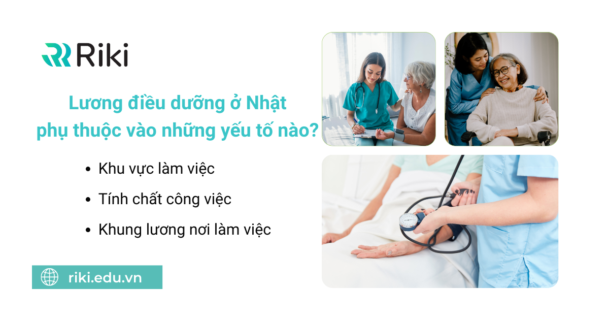 lương điều dưỡng ở Nhật phụ thuộc vào những yếu tố nào