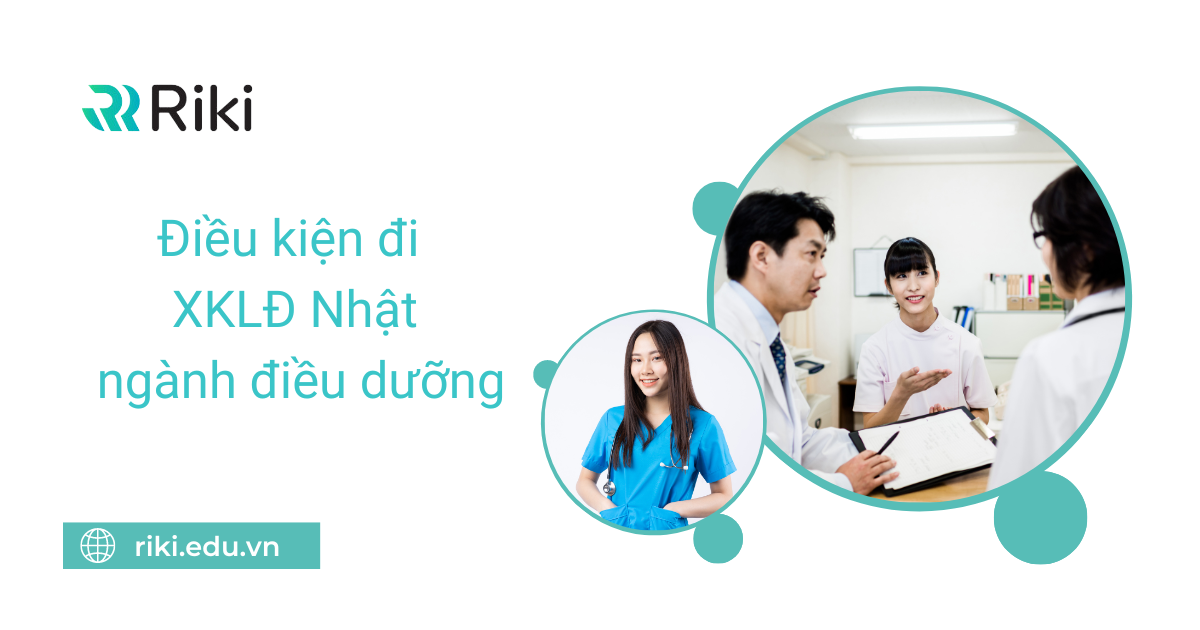 Điều kiện đi XKLD điều dưỡng Nhật